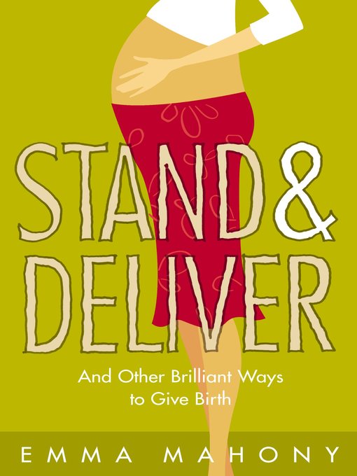 Title details for Stand and Deliver! by Emma Mahony - Available